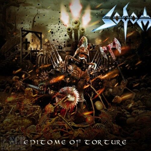 SODOM - Epitome Of Torture [CD]