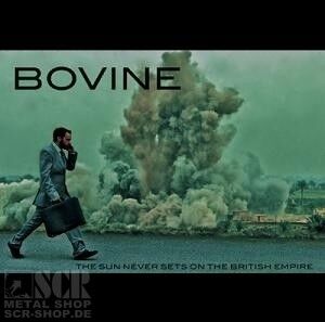 BOVINE - The Sun Never Sets On The British Empire [CD]