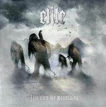 ELITE - We Own The Mountains [CD]