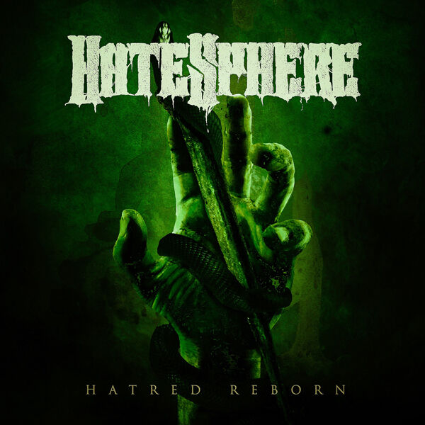 HATESPHERE - Hatred Reborn [DIGI]