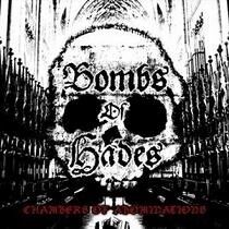 BOMBS OF HADES - Chambers Of Abominations [LP]