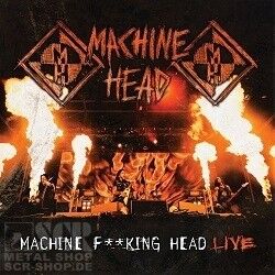 MACHINE HEAD - Machine F**king Head Live [2-CD DCD]