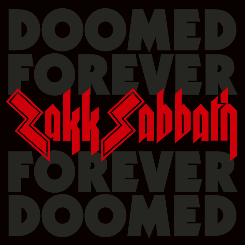ZAKK SABBATH - Doomed Forever Forever Doomed [2CD DIGISLEEVE]