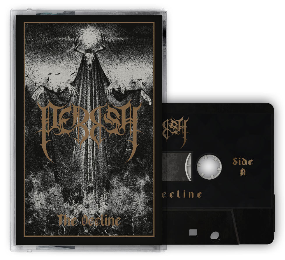 PERISH - The Decline [BLACK TAPE MC]