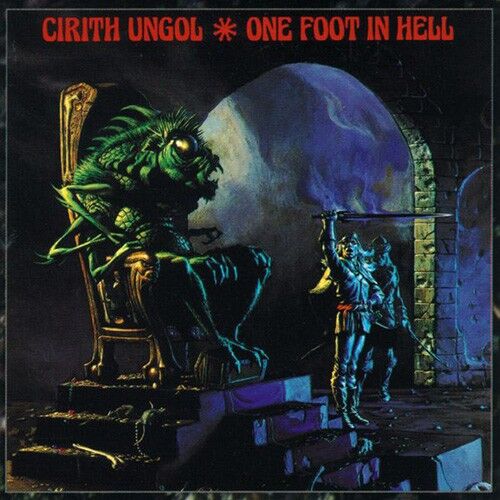 CIRITH UNGOL - One Foot In Hell [CD]
