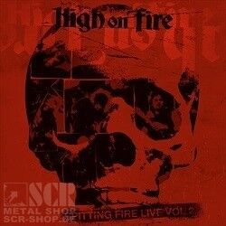 HIGH ON FIRE - Spitting Fire Live Vol.2 [CD]