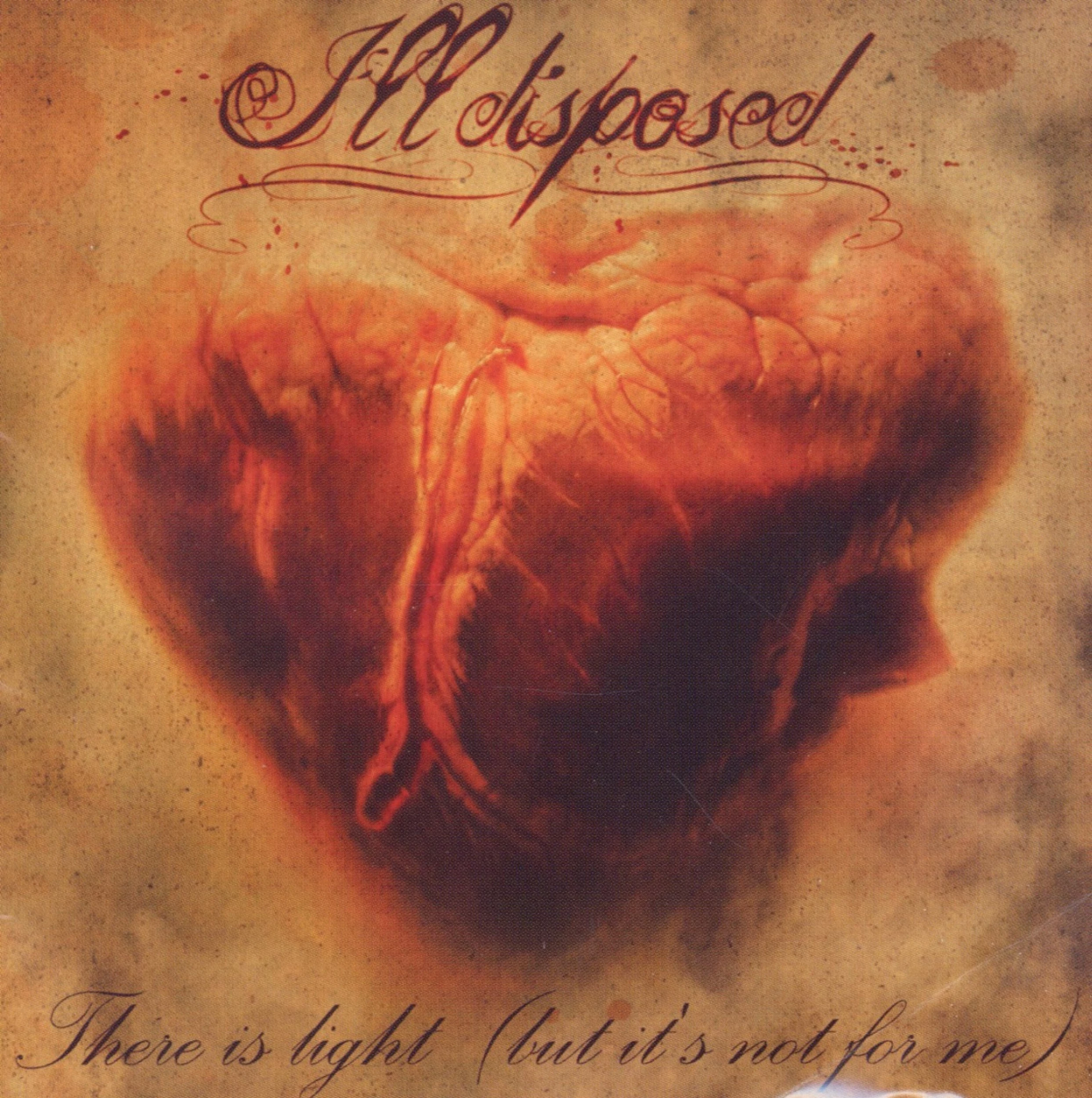 ILLDISPOSED - There Is Light But It´s Not For Me [CD]