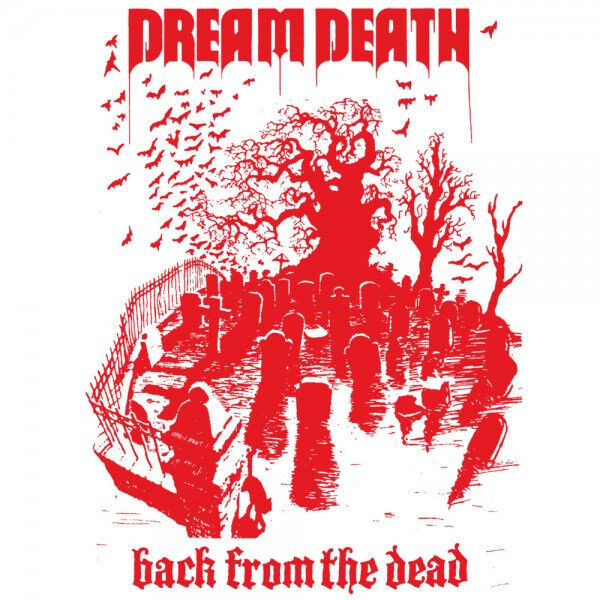 DREAM DEATH - Back From The Dead [BLACK DLP]