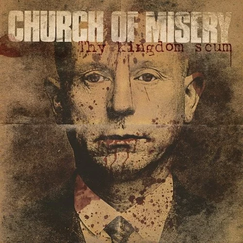 CHURCH OF MISERY - Thy Kingdom Scum [GOLD DLP]