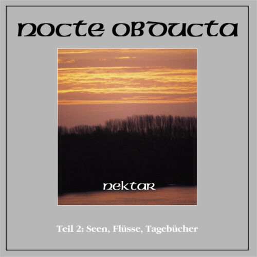 NOCTE OBDUCTA - Nektar Teil 2 [CD]