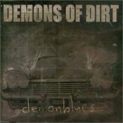 DEMONS OF DIRT - Demonblues [CDS]