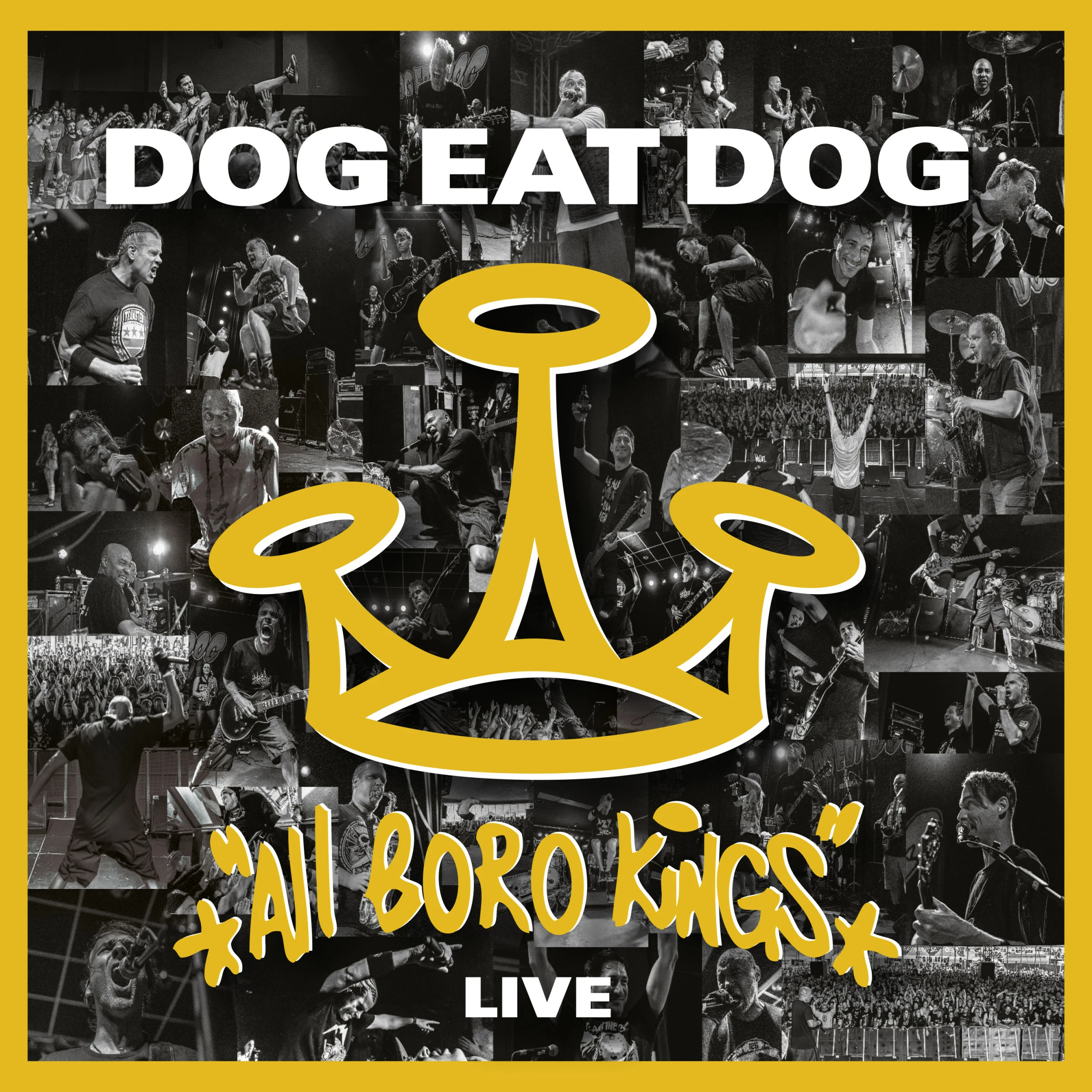 DOG EAT DOG - All Boro Kings Live [DIGIPAK CDDVD]