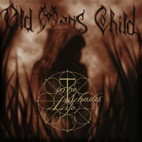 OLD MAN'S CHILD - In The Shades Of Life [CD]