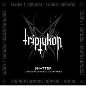 TRIPTYKON - Shatter [MCD]