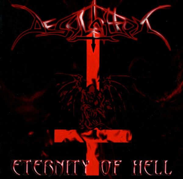DESOLATION - Eternity Of Hell
(CD