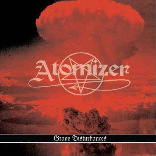 ATOMIZER - Grave Disturbances - Anthology [CD]