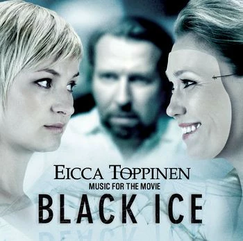 EICCA TOPPINEN - Music From The Movie BLACK ICE [CD]
