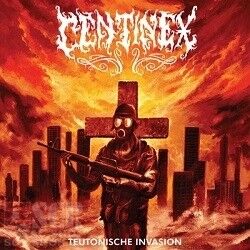 CENTINEX - Teutonische Invasion [LTD.7" EP]