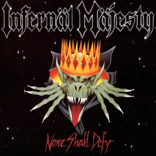 INFERNAL MAJESTY - None Shall Defy [BLACK LP]