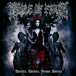CRADLE OF FILTH - Darkly, Darkly, Venus Aversa [CD]