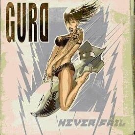 GURD - Never Fail [CD]