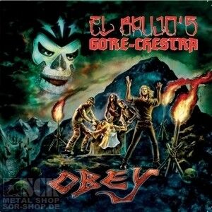 EL BRUJO´S GORECHESTRA - Obey [CD]
