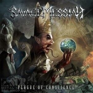SAVAGE MESSIAH - Plague Of Conscience [CD]