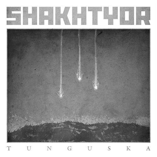SHAKHTYOR - Tunguska [CD]