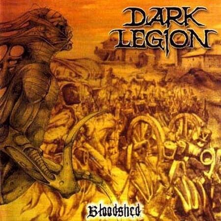 DARK LEGION - Bloodshed [CD]