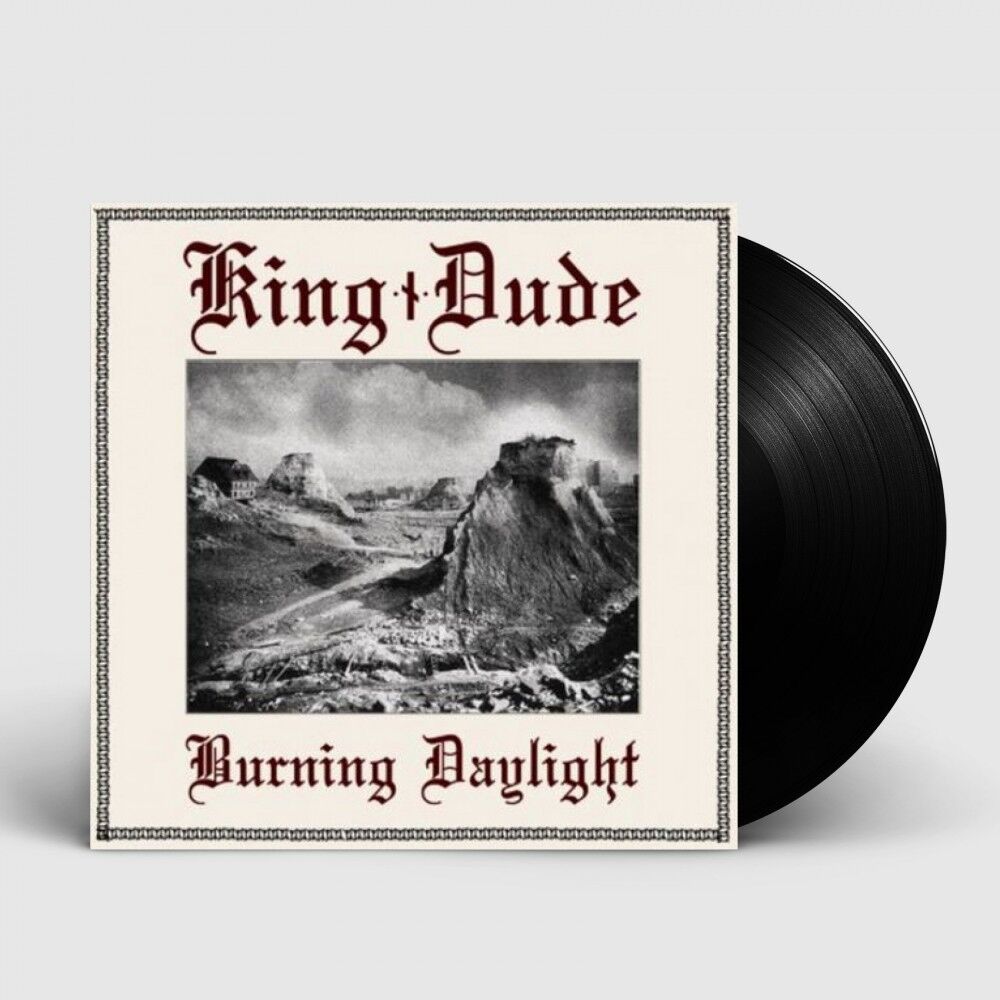 KING DUDE - Burning Daylight [BLACK LP]