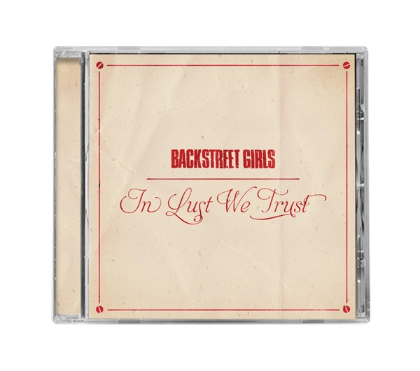 BACKSTREET GIRLS - In Lust We Trust [CD]
