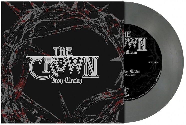 THE CROWN - Iron Crown [SILVER 7" EP]