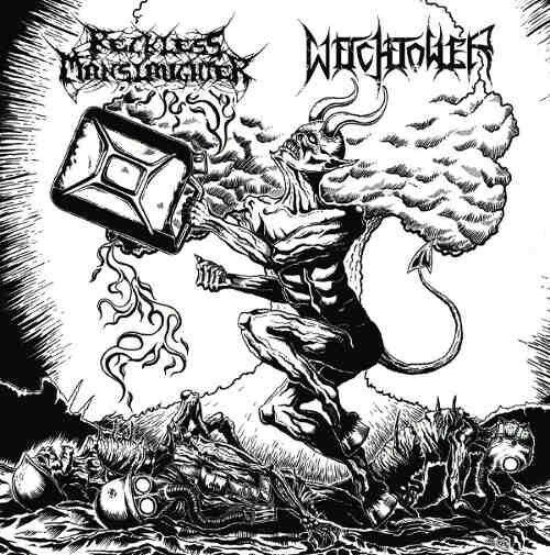 RECKLESS MANSLAUGHTER / WITCHTOWER - Split [7" EP]