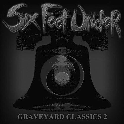 SIX FEET UNDER - Graveyard Classics 2 [WHITE LP]