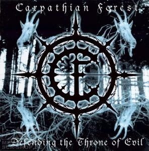 CARPATHIAN FOREST - Defending The Throne Of Evil [CD]