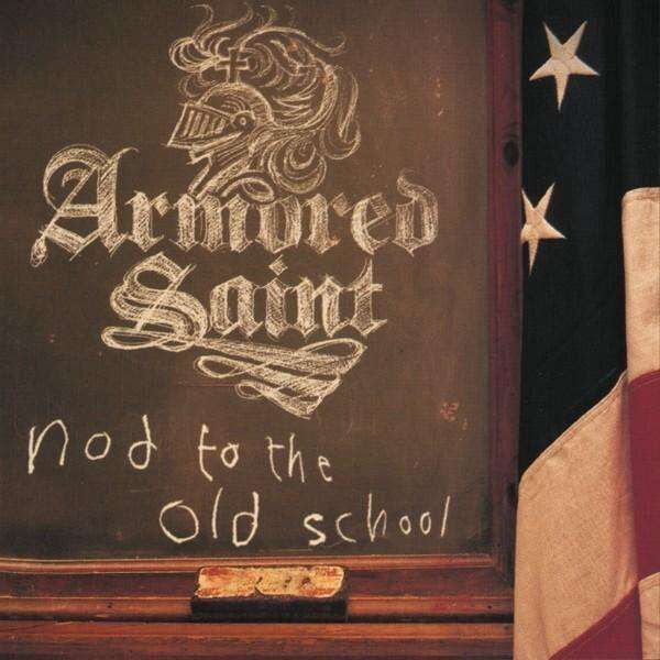 ARMORED SAINT - Nod To The Old School [CD]