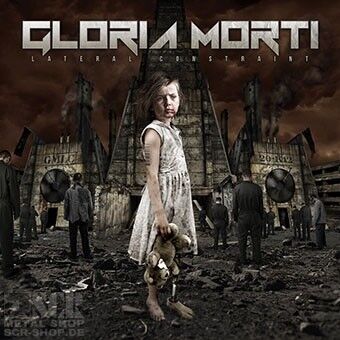 GLORIA MORTI - Lateral Constraint [CD]