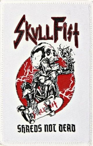 SKULL FIST - Shreds Not Dead [WOVEN PATCH PATCH]