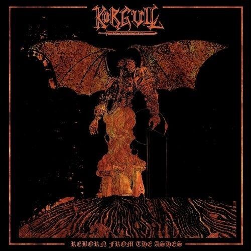 KÖRGULL THE EXTERMINATOR - Reborn From Ashes [CD]
