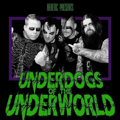 HERETIC (HOL) - Underdogs Of The Underworld [LP]