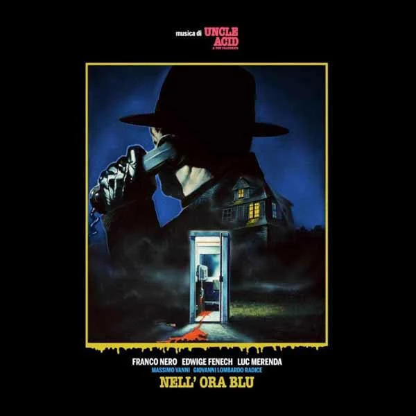 UNCLE ACID & THE DEADBEATS - Nell’ Ora Blu [BLACK DLP]