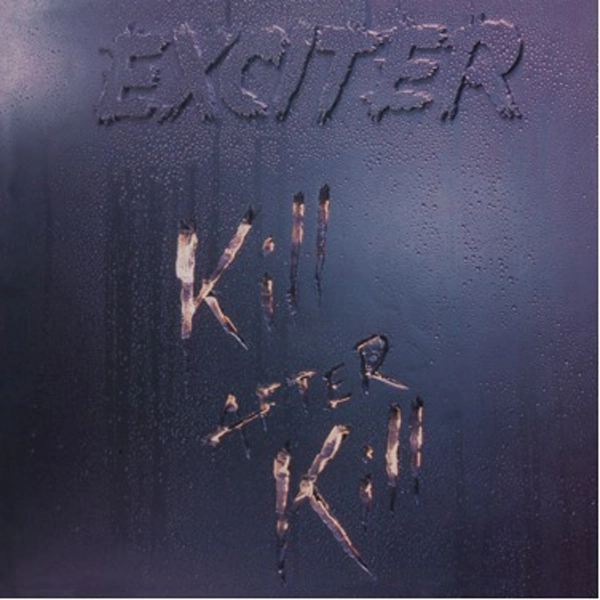 EXCITER - Kill After Kill [DIGIPAK CD]