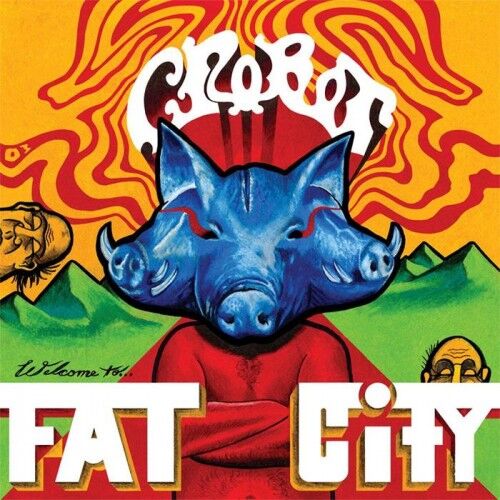 CROBOT - Welcome To Fat City [BLUE LP]