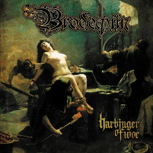 BRODEQUIN - Harbinger of Woe [DIGIPAK CD]