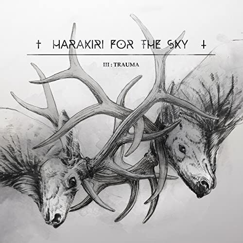 HARAKIRI FOR THE SKY - III: Trauma [DIGIPAK CD]