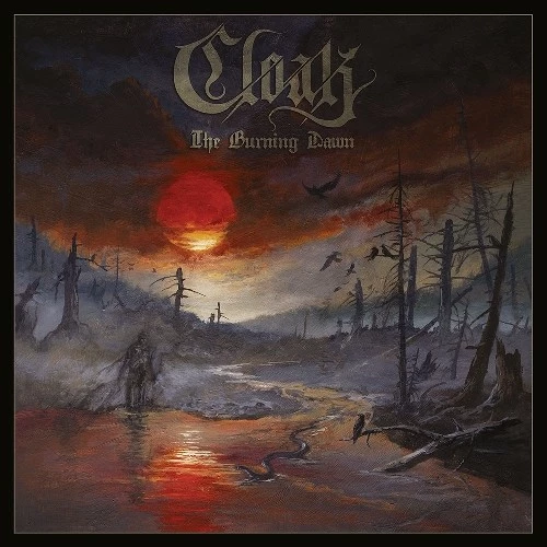 CLOAK - The Burning Dawn [BLACK LP]
