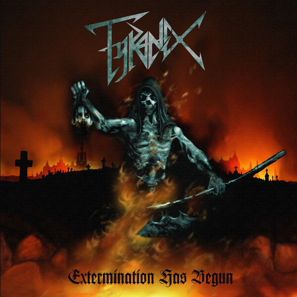TYRANEX - Extermination Has Begun [BLACK LP]