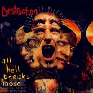 DESTRUCTION - All Hell Breaks Loose [LP]