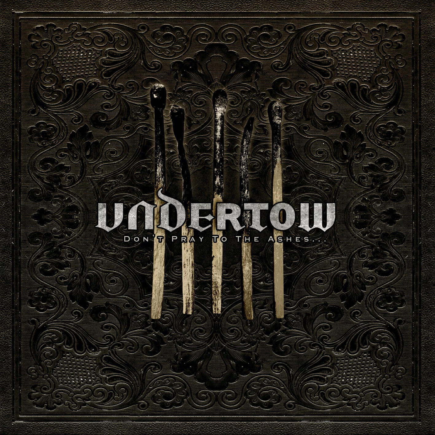 UNDERTOW - Don't Pray To The Ashes... [DIGIPAK CD]
