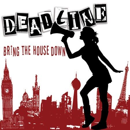 DEADLINE - Bring The House Down [CD]